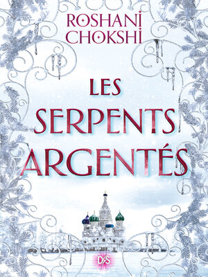 cover image of Les serpents argentés (ebook)--Tome 02